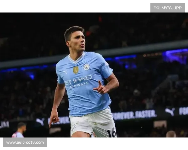 罗德里伤愈回归首发，曼城中场重获控制力